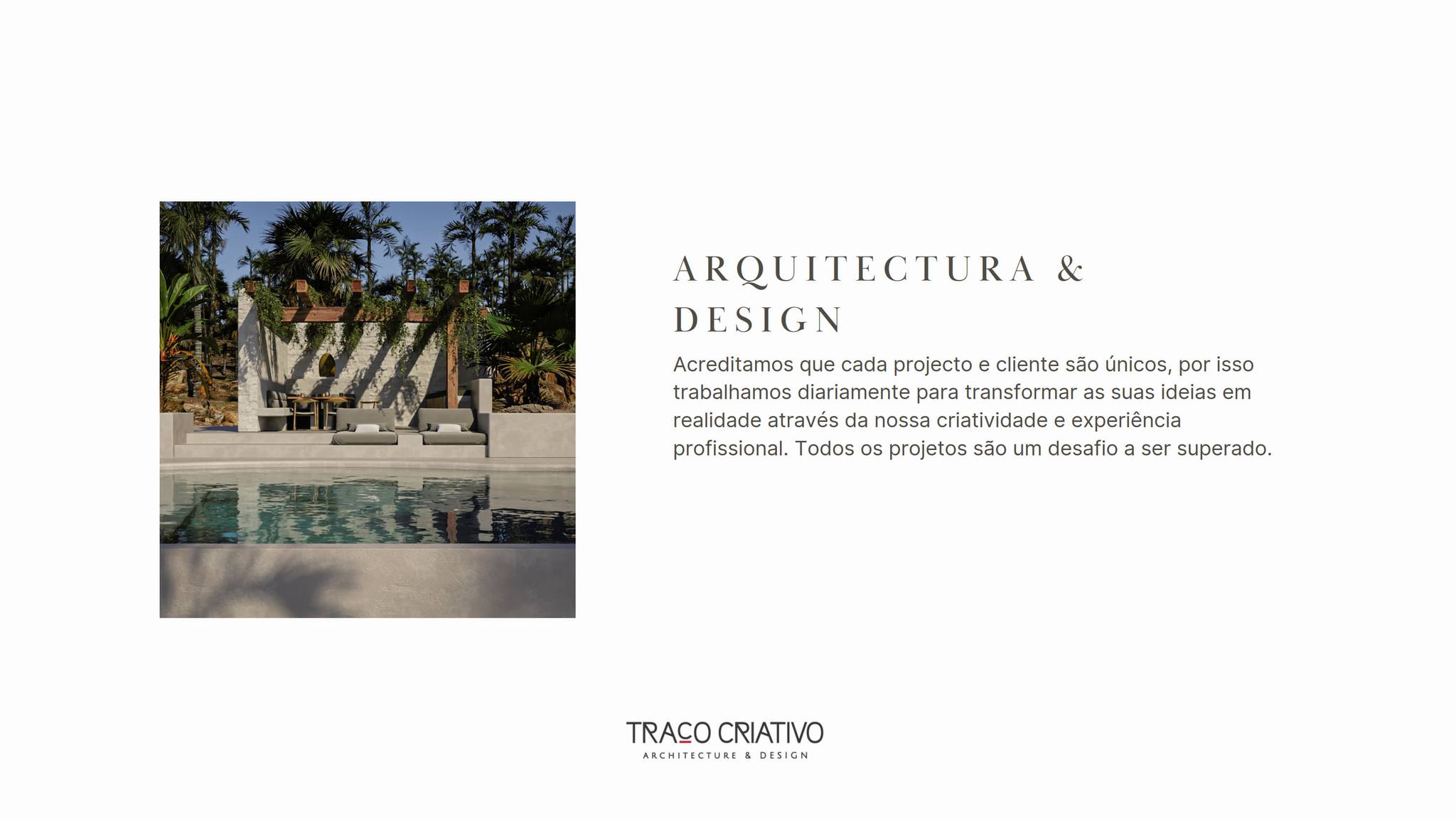 Traço Criativo, Architecture & Design