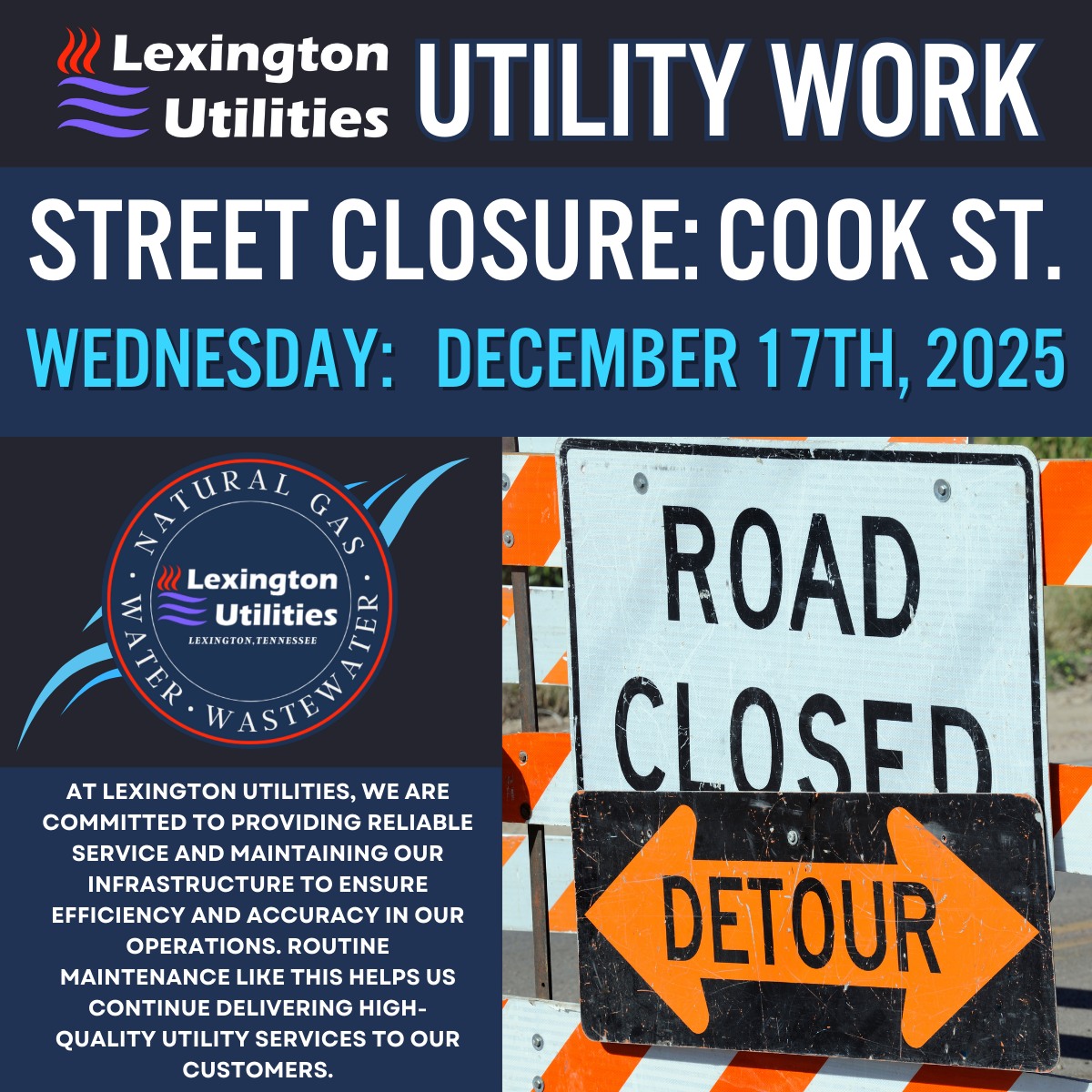 🟢 Street Closure: Cook St. 🟢... - Lexington Utilities | Facebook