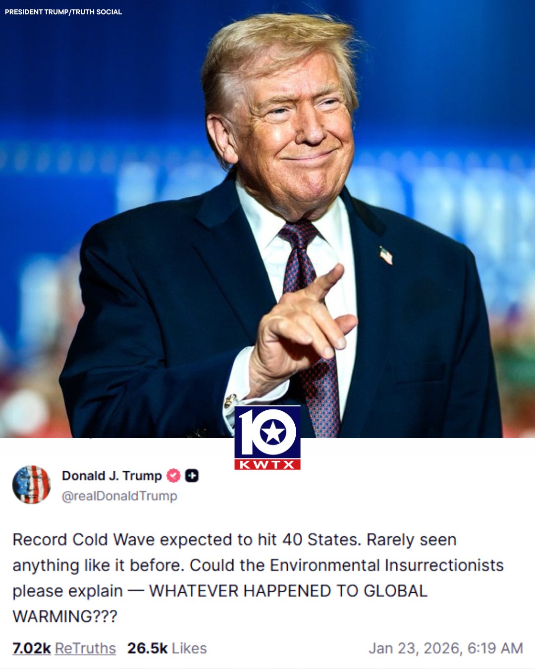 KWTX - President Trump comments on forecasted record cold wave ...
