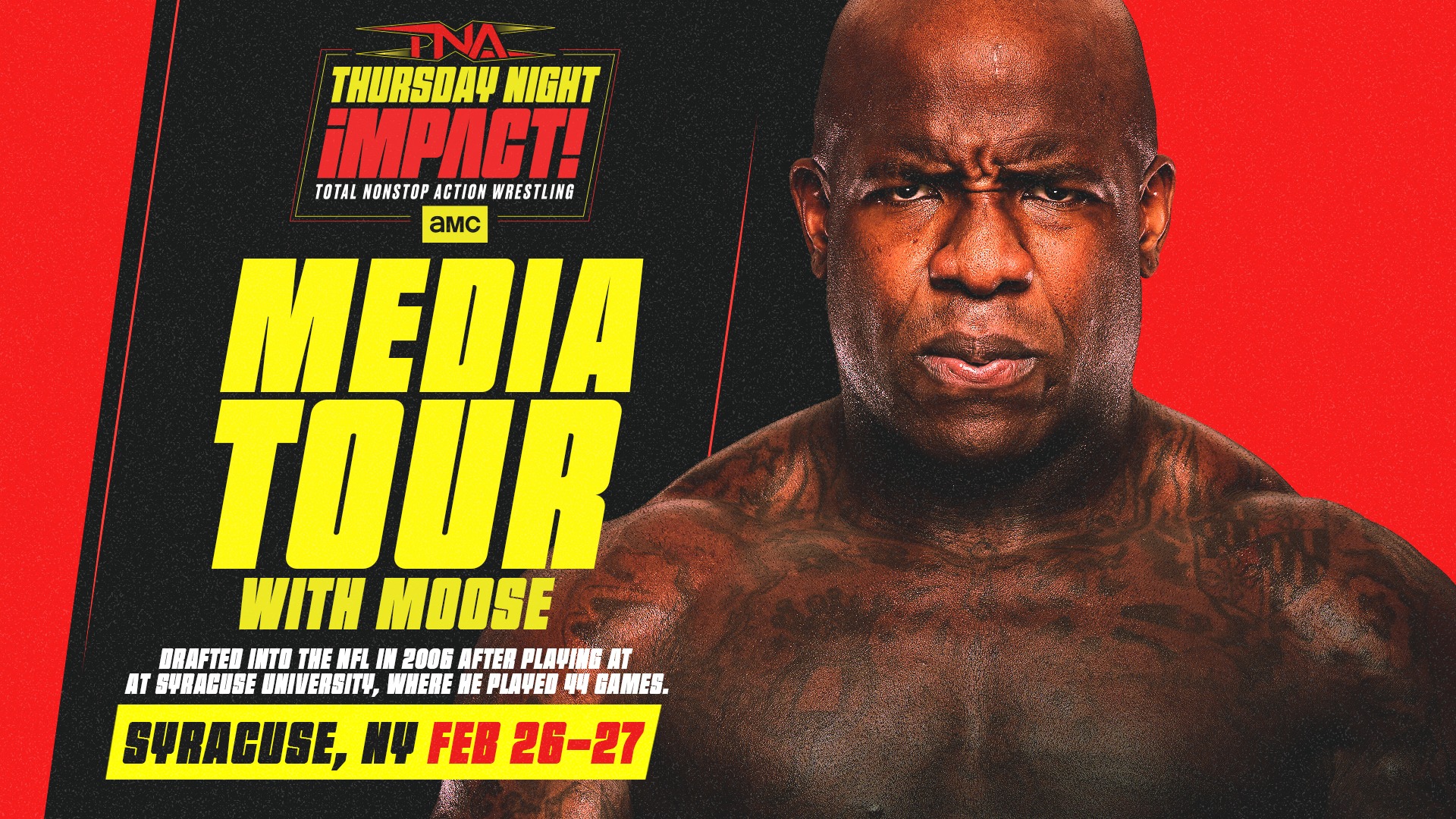 To preview the TNA live events in Syracuse, former multi-time TNA