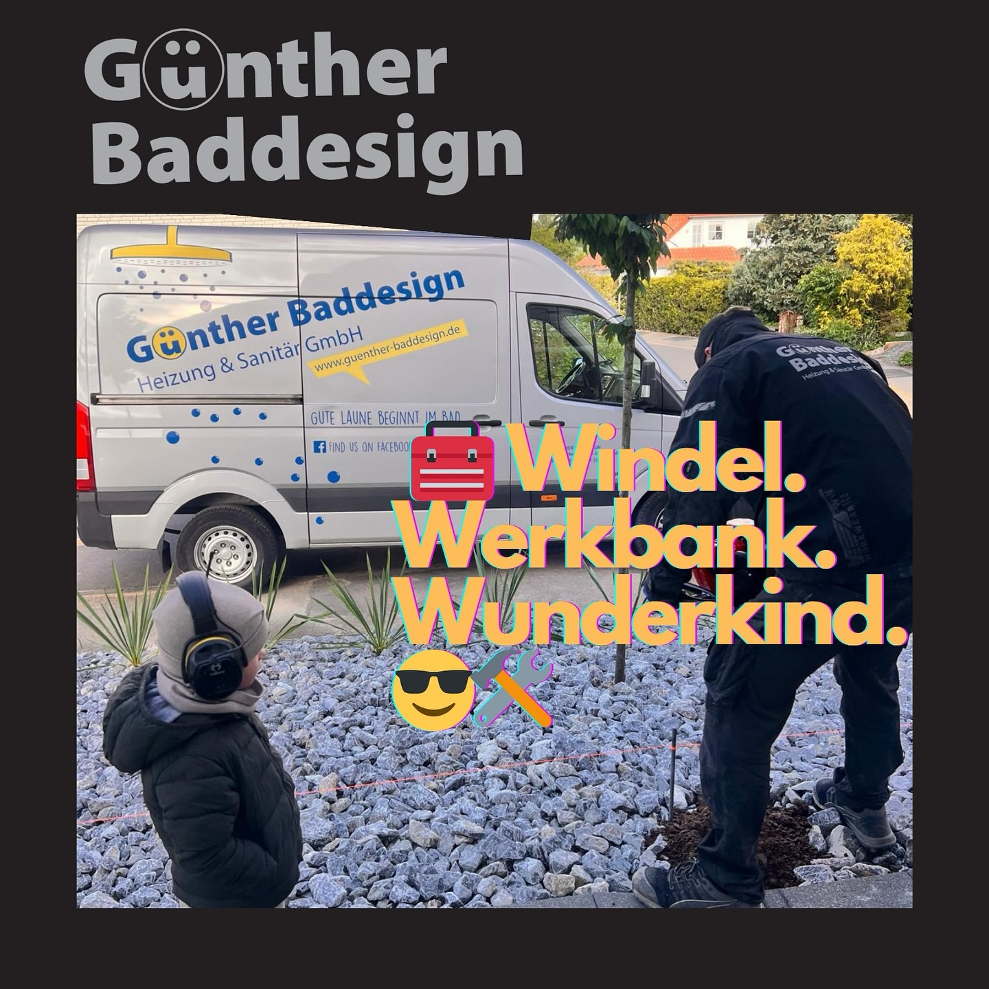 Günther - Während andere noch laufen lernen, wird hier schon gebohrt! 🔧👶