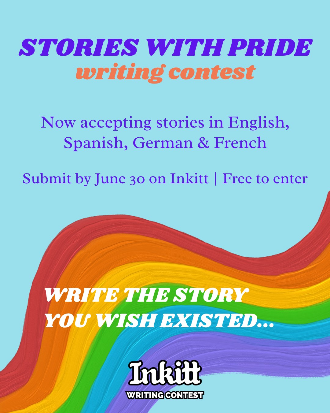 Inkitt - 🌈 Write the story you wish existed! The Stories... | Facebook