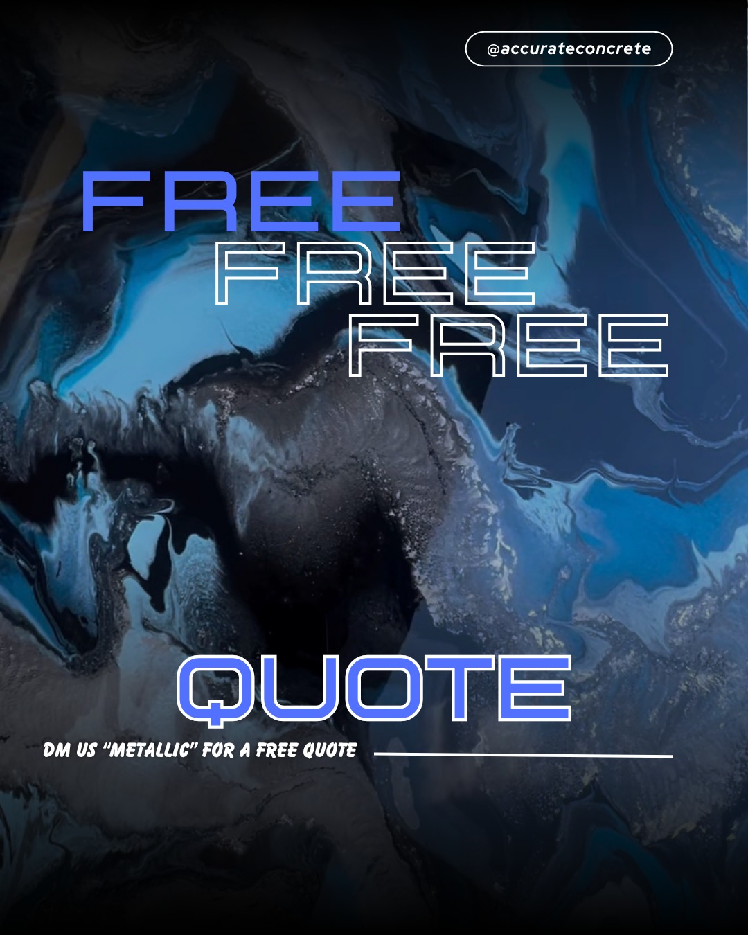 🚨 FREE METALLIC QUOTES GOING... - Accurate Concrete Coatings | Facebook