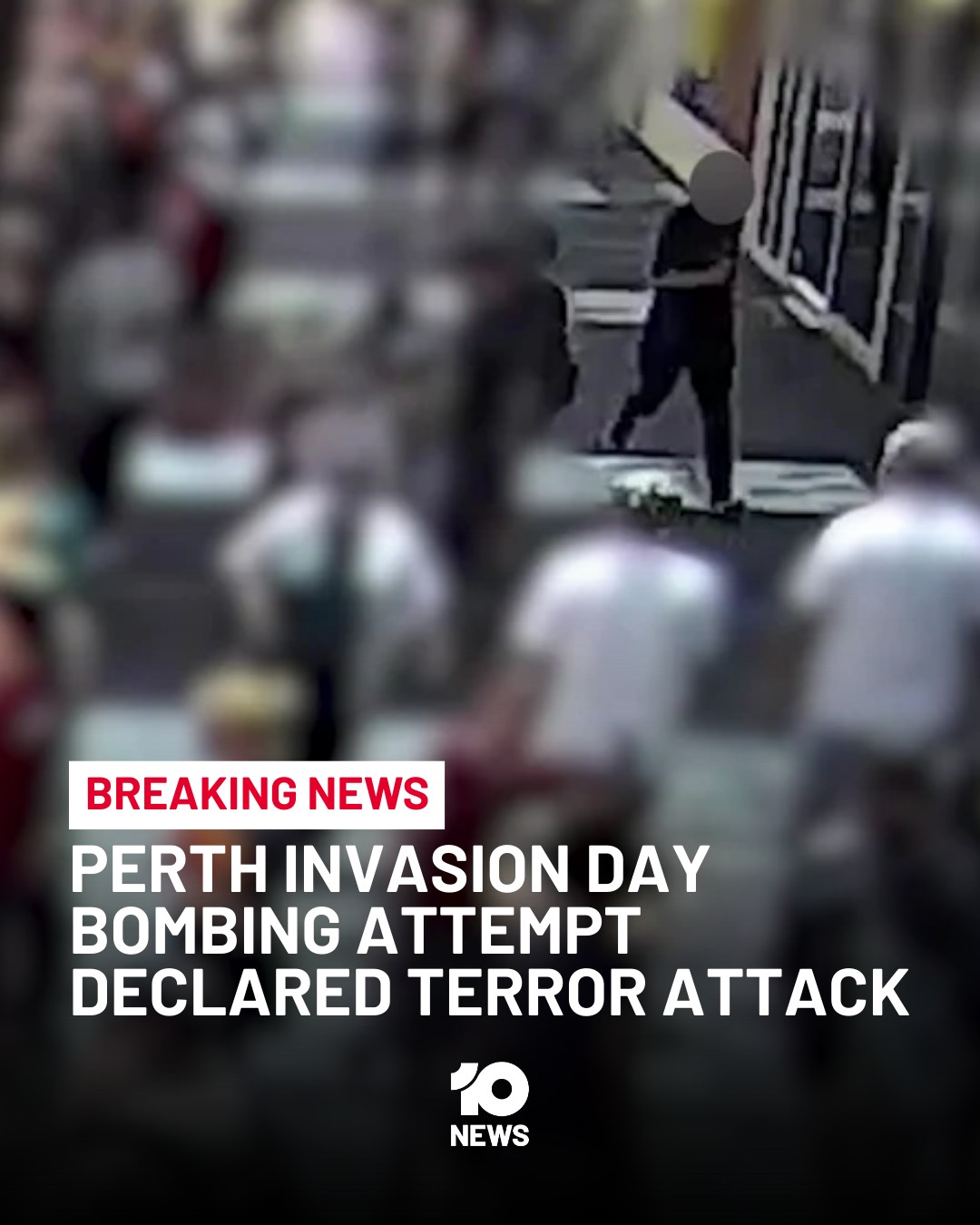 10 News Perth - #BREAKING: The attempted bombing of an... | Facebook
