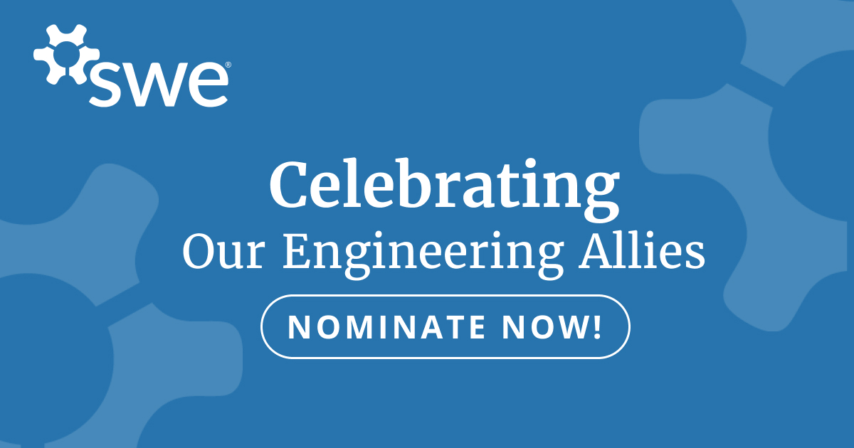 Society - The Society of Women Engineers (SWE) Awards Program is now ...