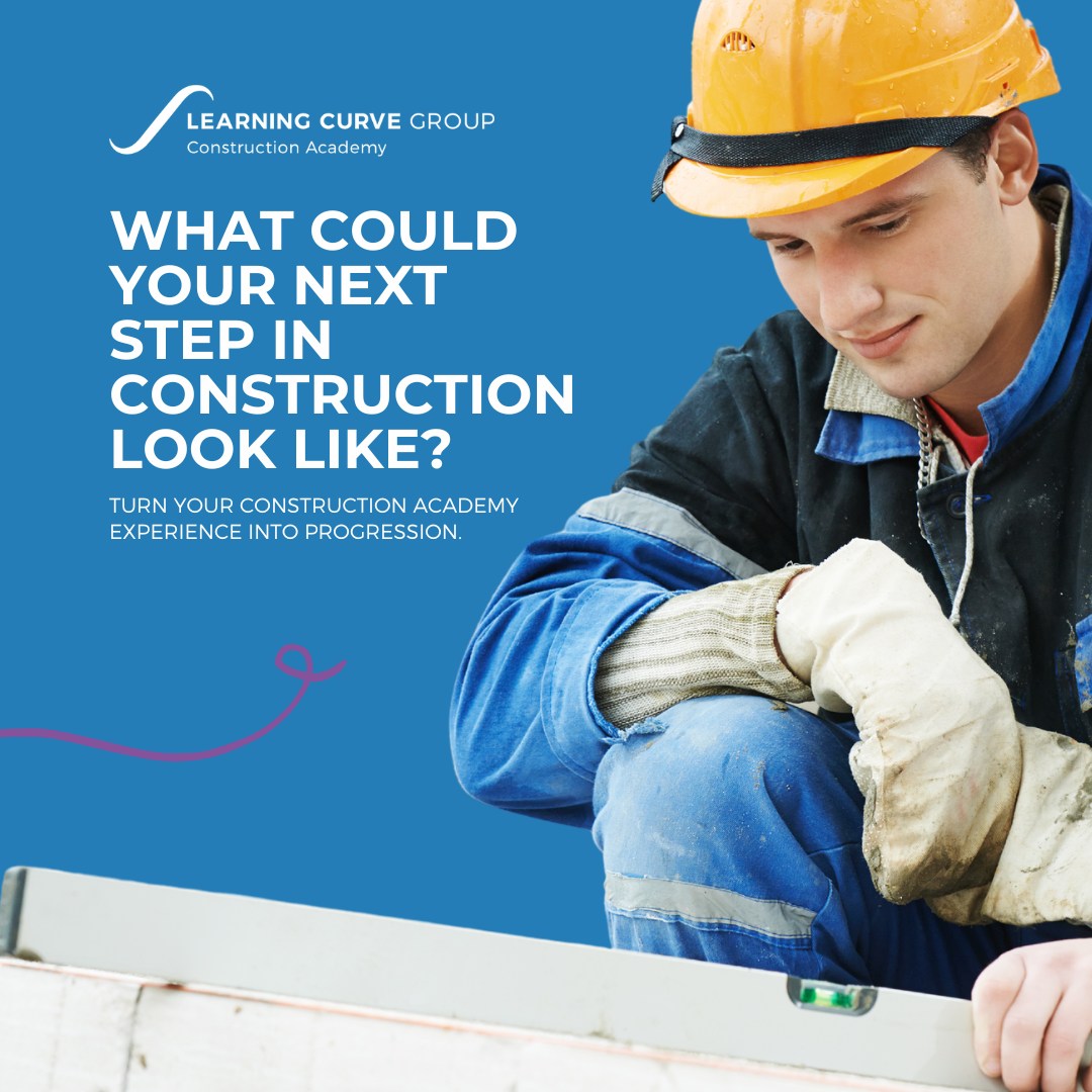 Lear... - Learning Curve Group Sunderland Construction Academy