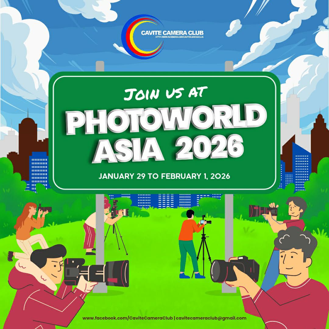 Cavite - Cavite Camera Club at Photo World Asia 2026! 📸 We’re excited ...