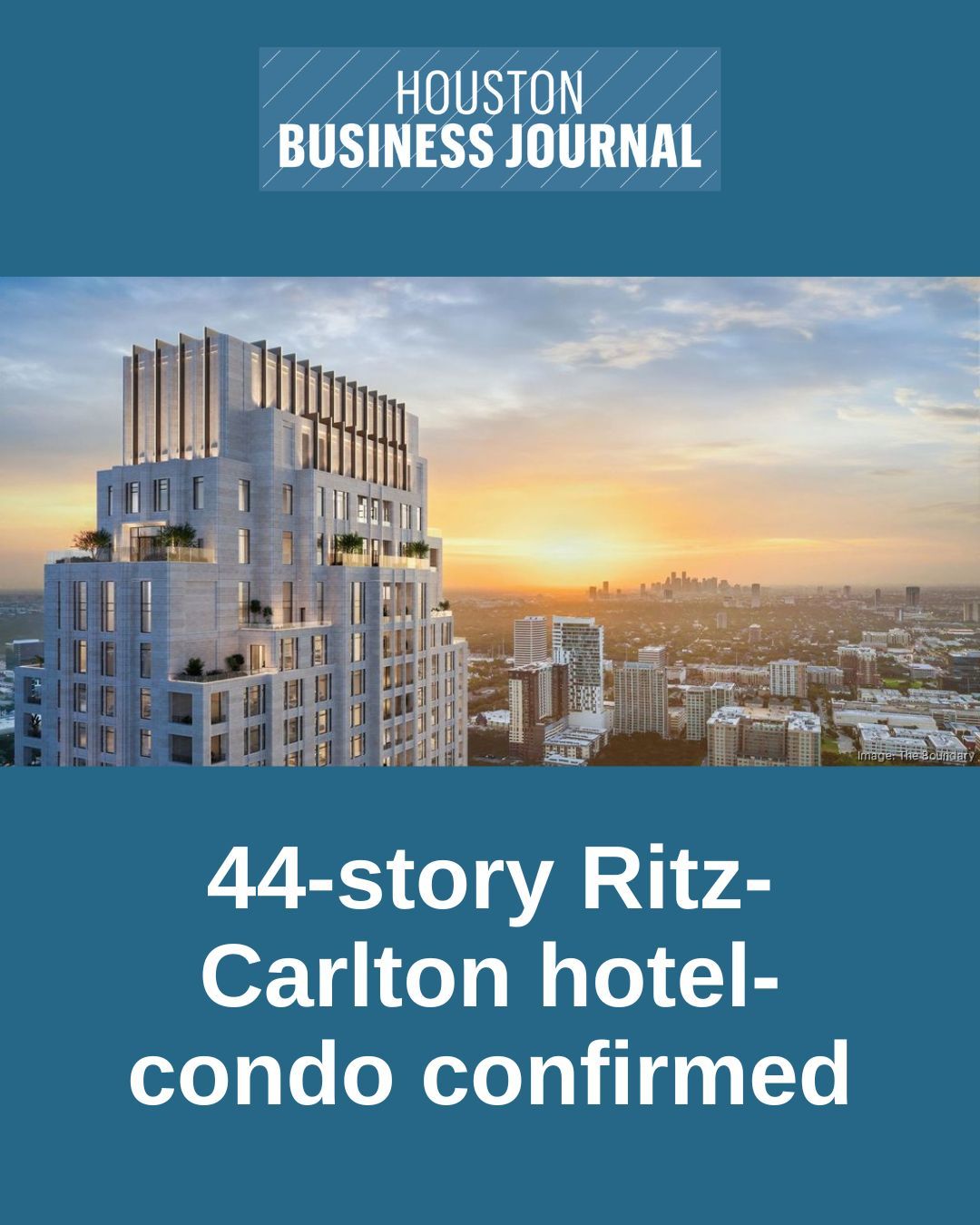 Houston - The rumors are true: Ritz-Carlton is coming back to Houston ...