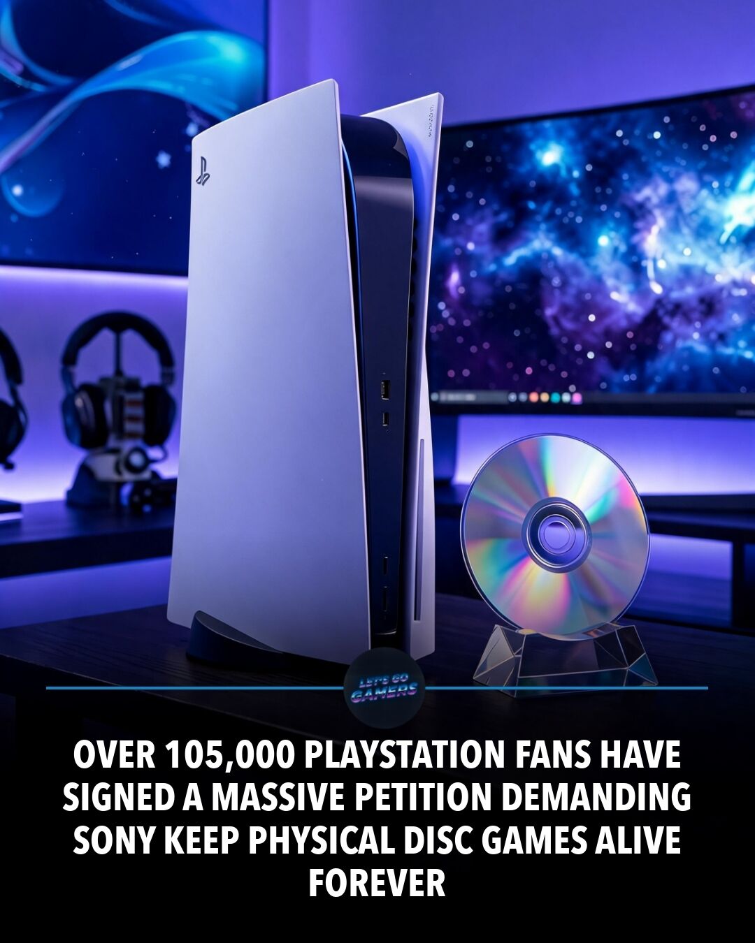 A petition calling on Sony to keep making physical games has