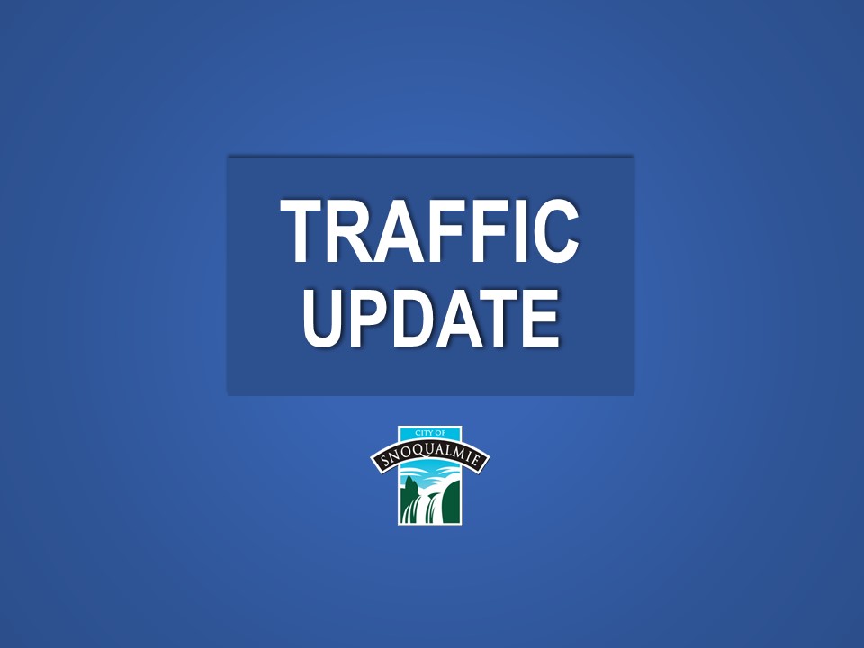 City - UPDATE: 12:44pm **Meadowbrook Way OPEN SR 202 to North Bend Way ...