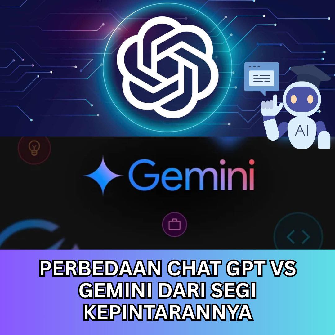Kendedes - Perbedaan Chat GPT VS Gemini Dari Segi Kepintarannya Ditulis ...