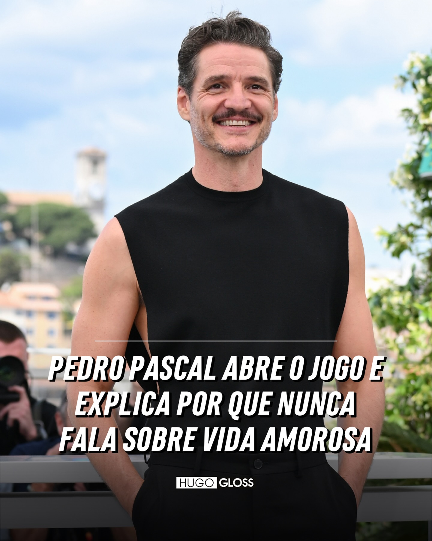 Hugo Gloss - Pedro Pascal se abriu pela primeira vez sobre... | Facebook