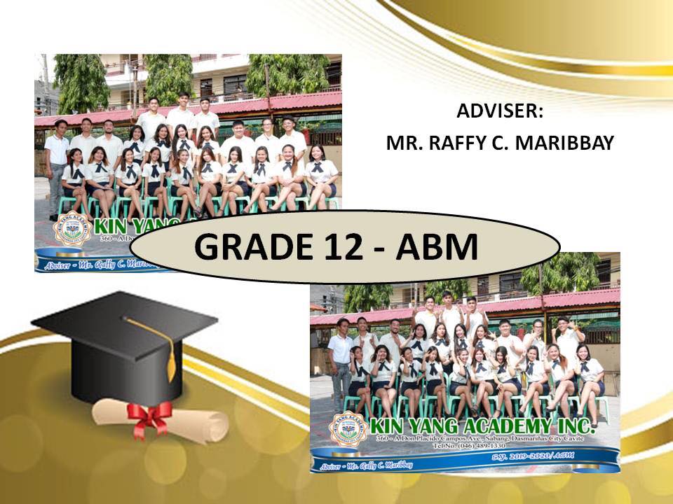 Graduates of Grade 12 - ABM... - Kin Yang Academy, Inc. | Facebook