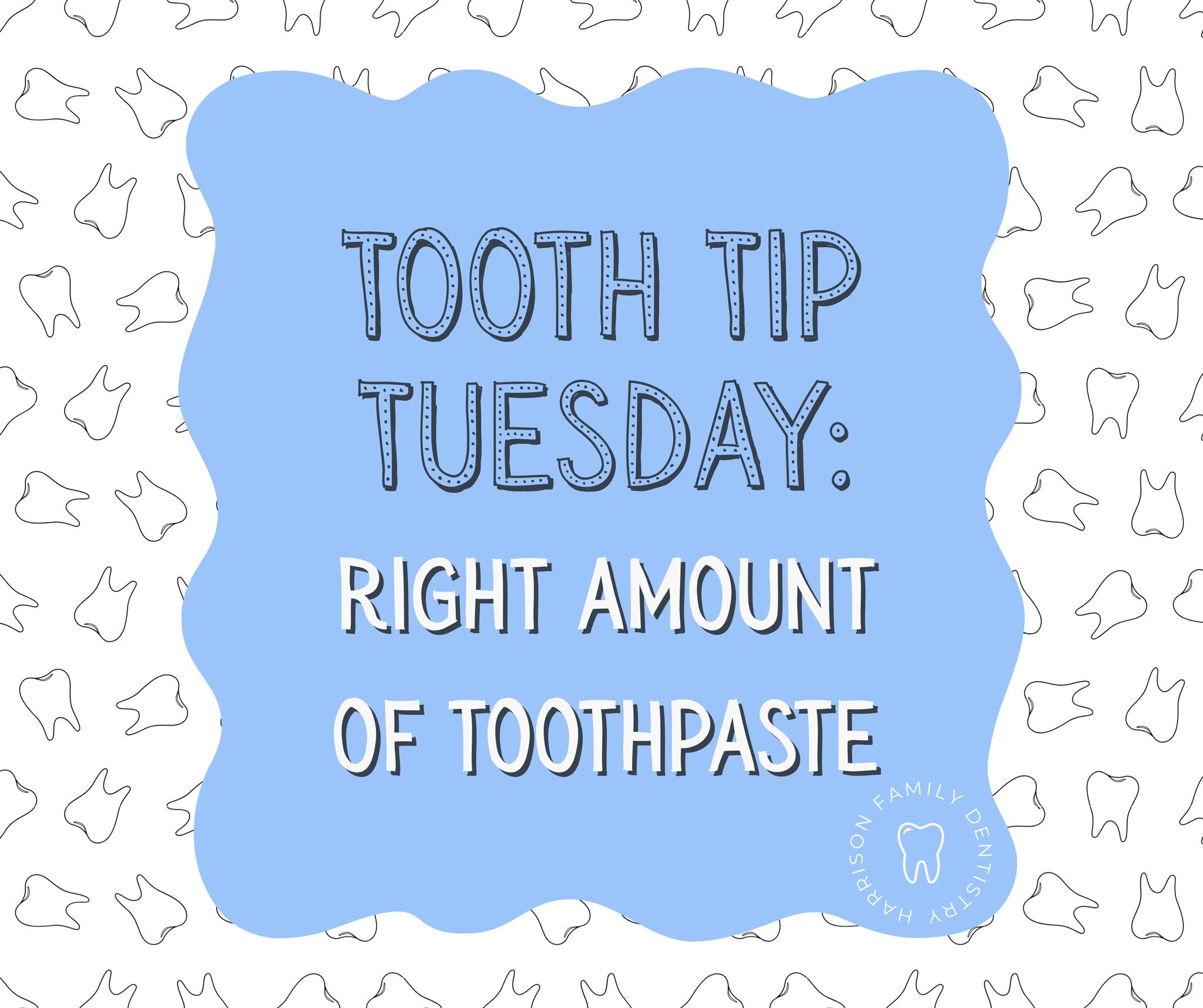 Harrison - 🪥 Tooth Tip Tuesday 🪥 Did you know more isn’t always better ...