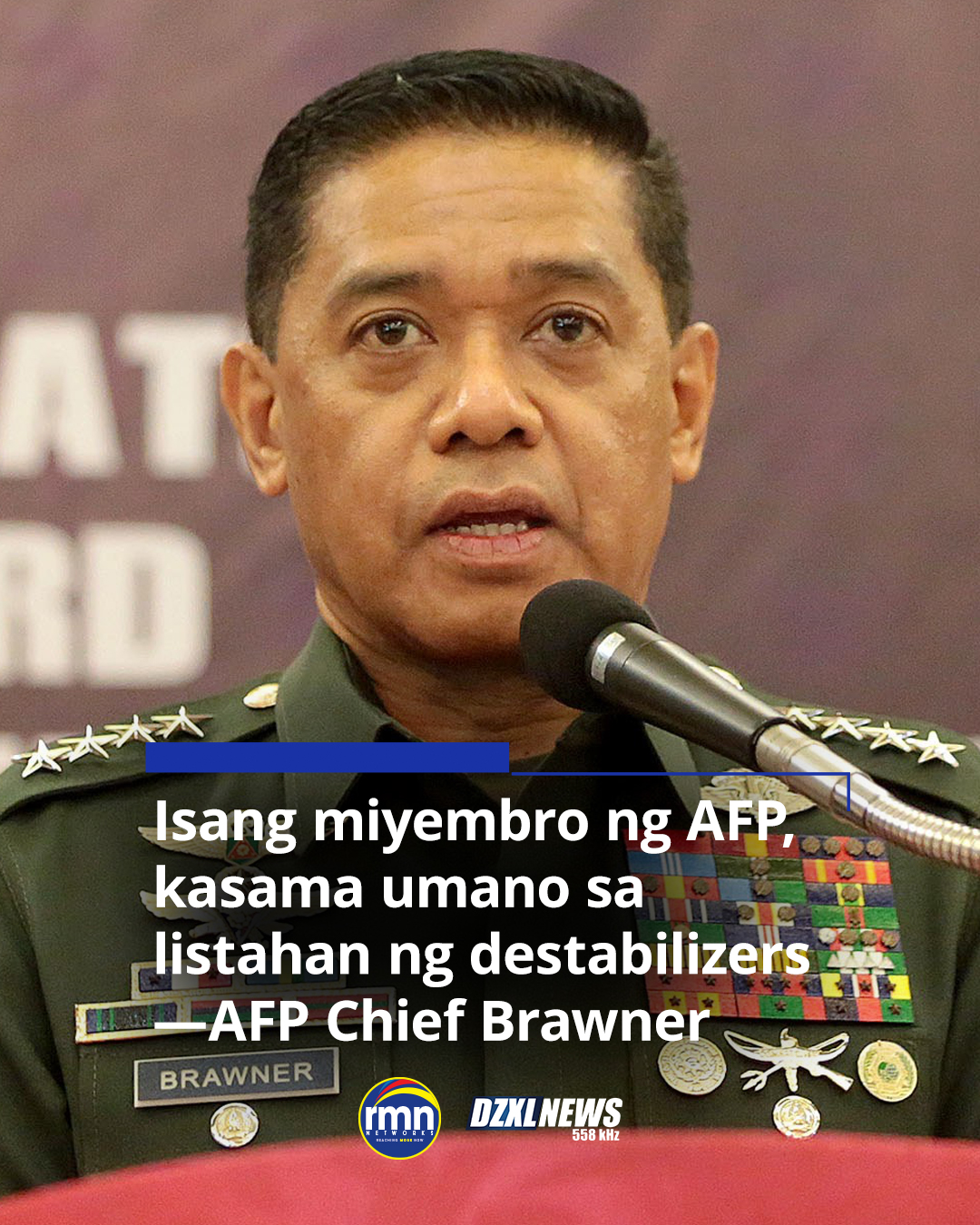 DZXL - Kinumpirma ni Armed Forces of the Philippines (AFP) Chief of ...