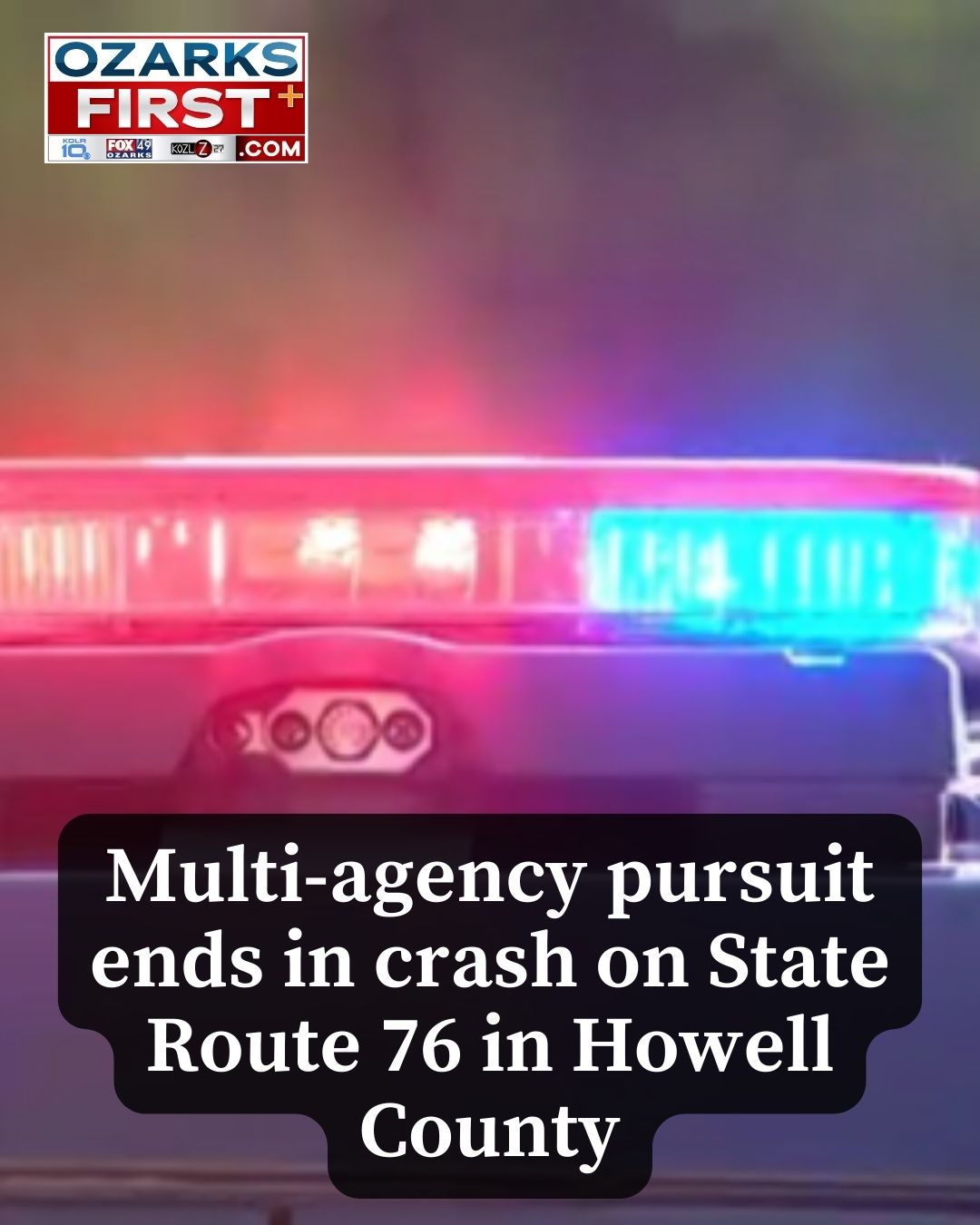 Ozarks - A vehicle pursuit involving multiple law enforcement agencies ...