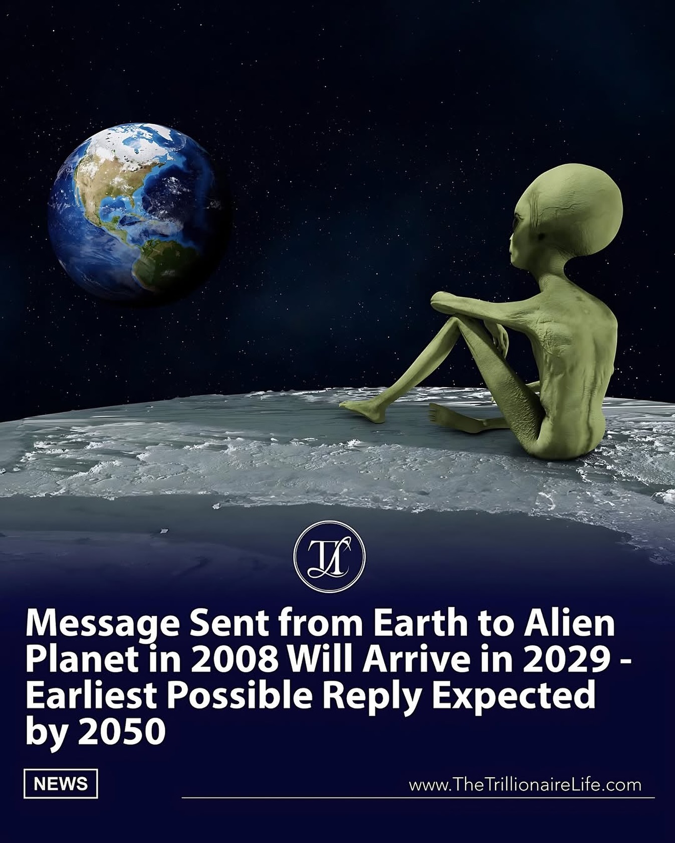 The Trillionaire - A message from Earth, sent across the galaxy in 2008 ...