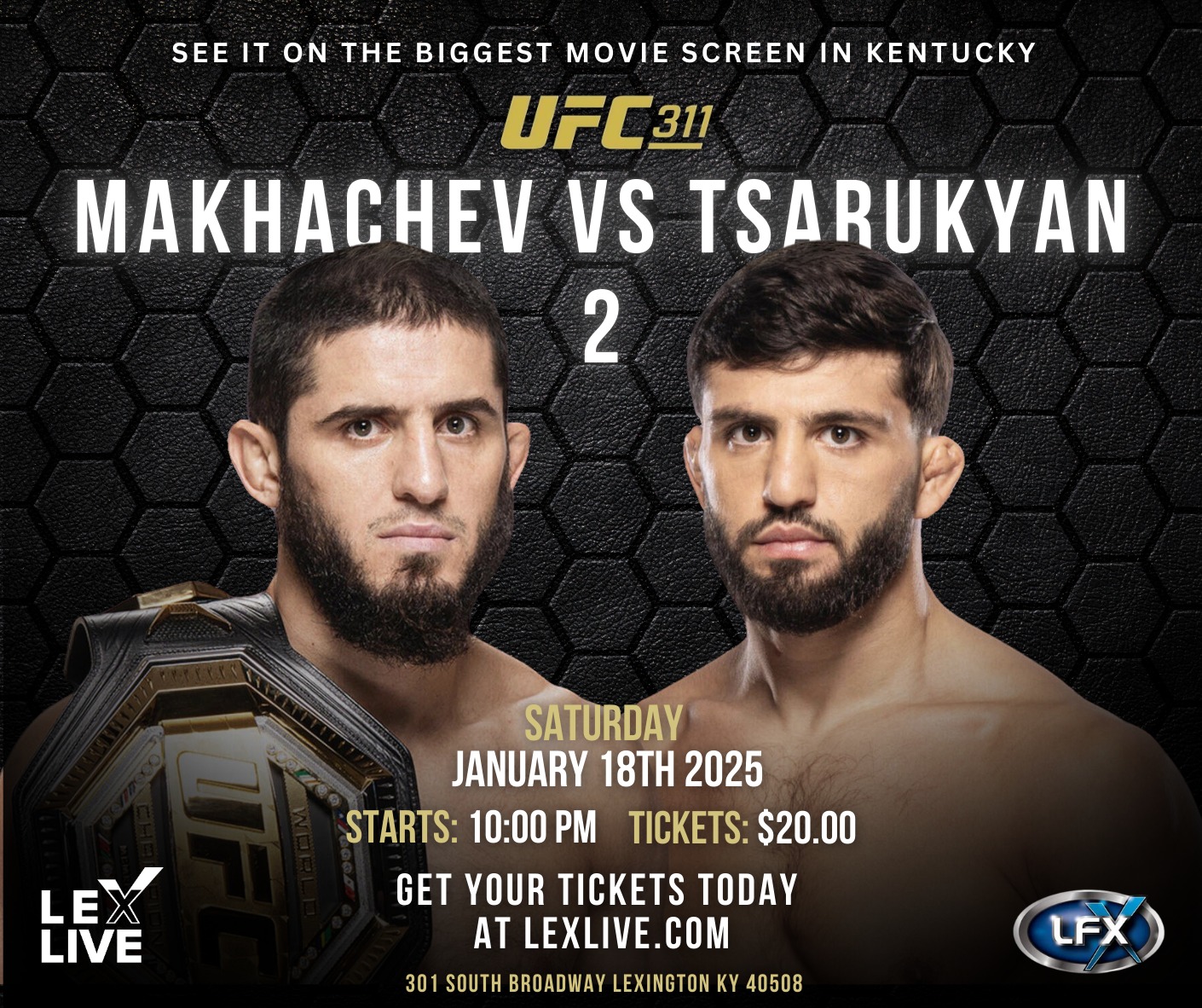 LexLive - UFC 311 on THE BIGGEST MOVIE SCREEN IN KENTUCKY... LFX ...