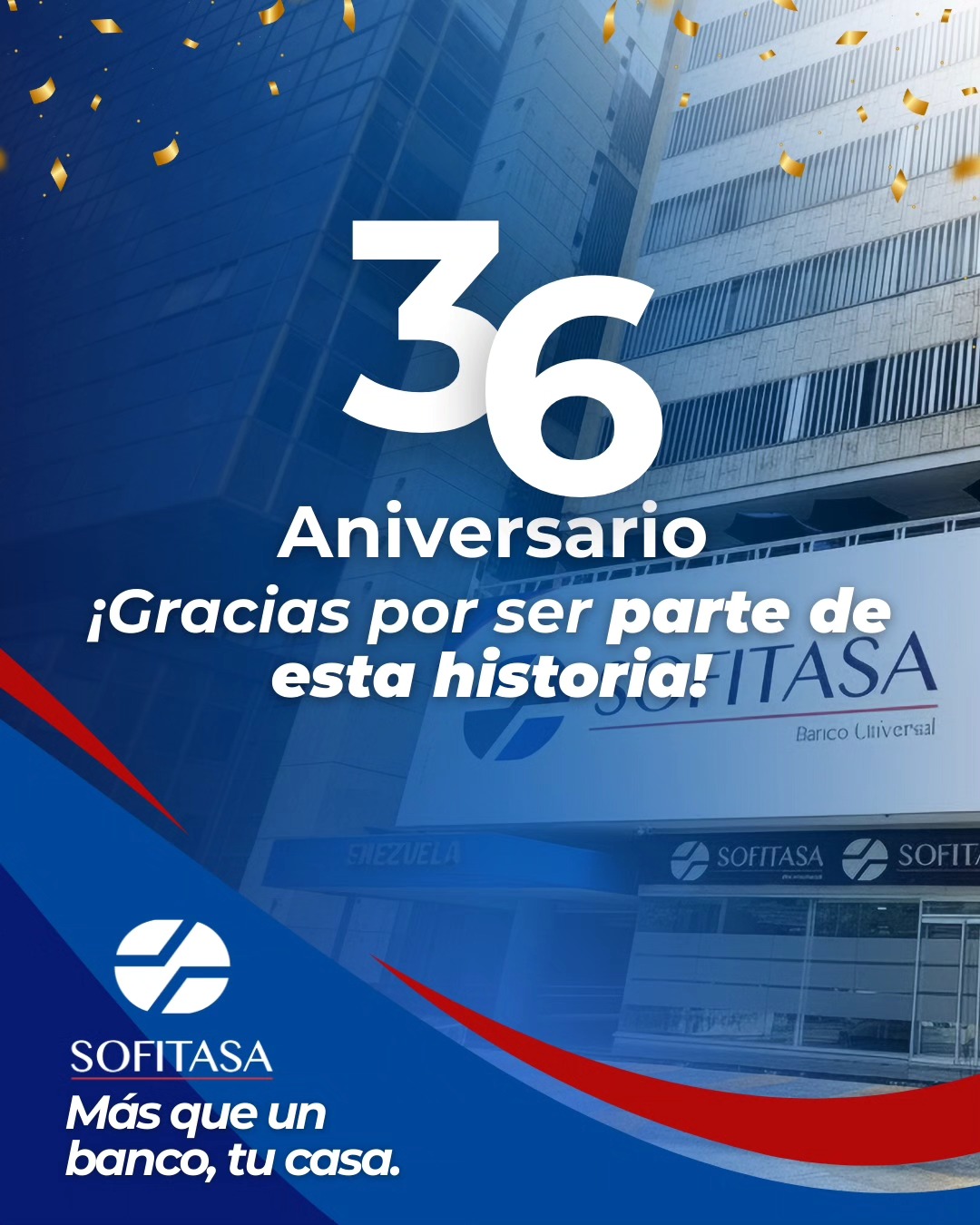 Hoy celebramos 36 años... - Banco Sofitasa, Banco Universal | Facebook