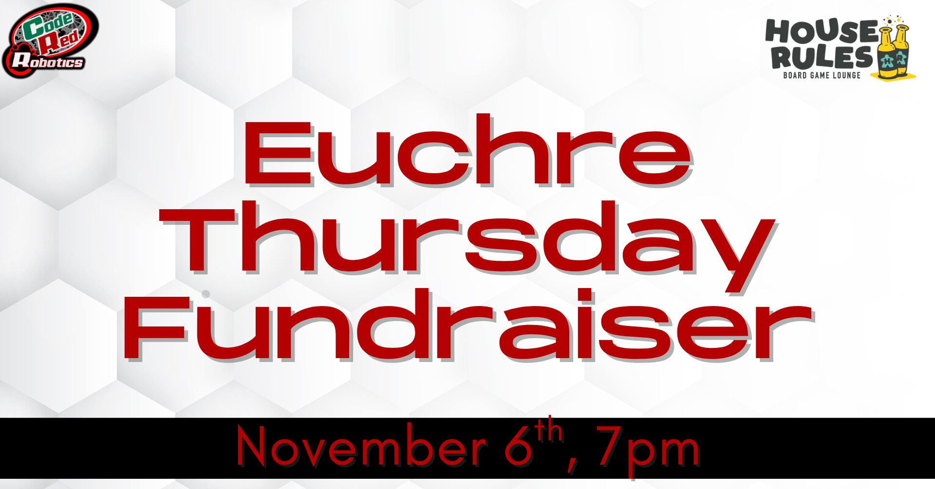 Euchre Thursday: Code Red Robotics Fundraiser