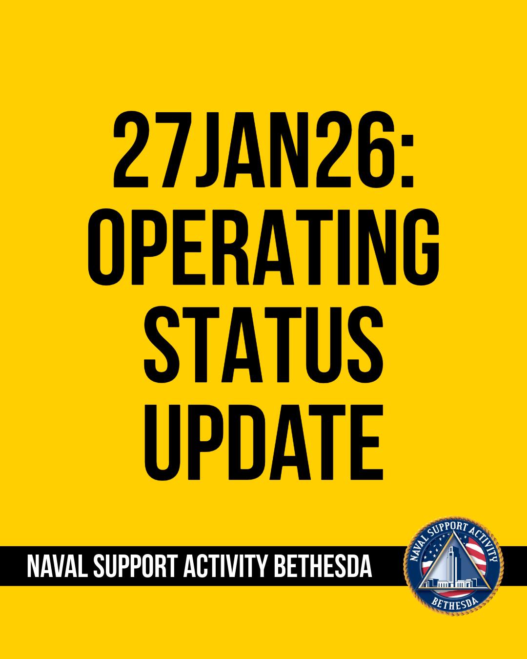 1500, 27JAN26: BASE OPS... - Naval Support Activity Bethesda | Facebook