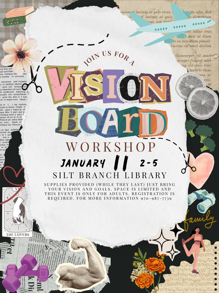A Vision Board is a visual... - Garfield County Libraries | Facebook