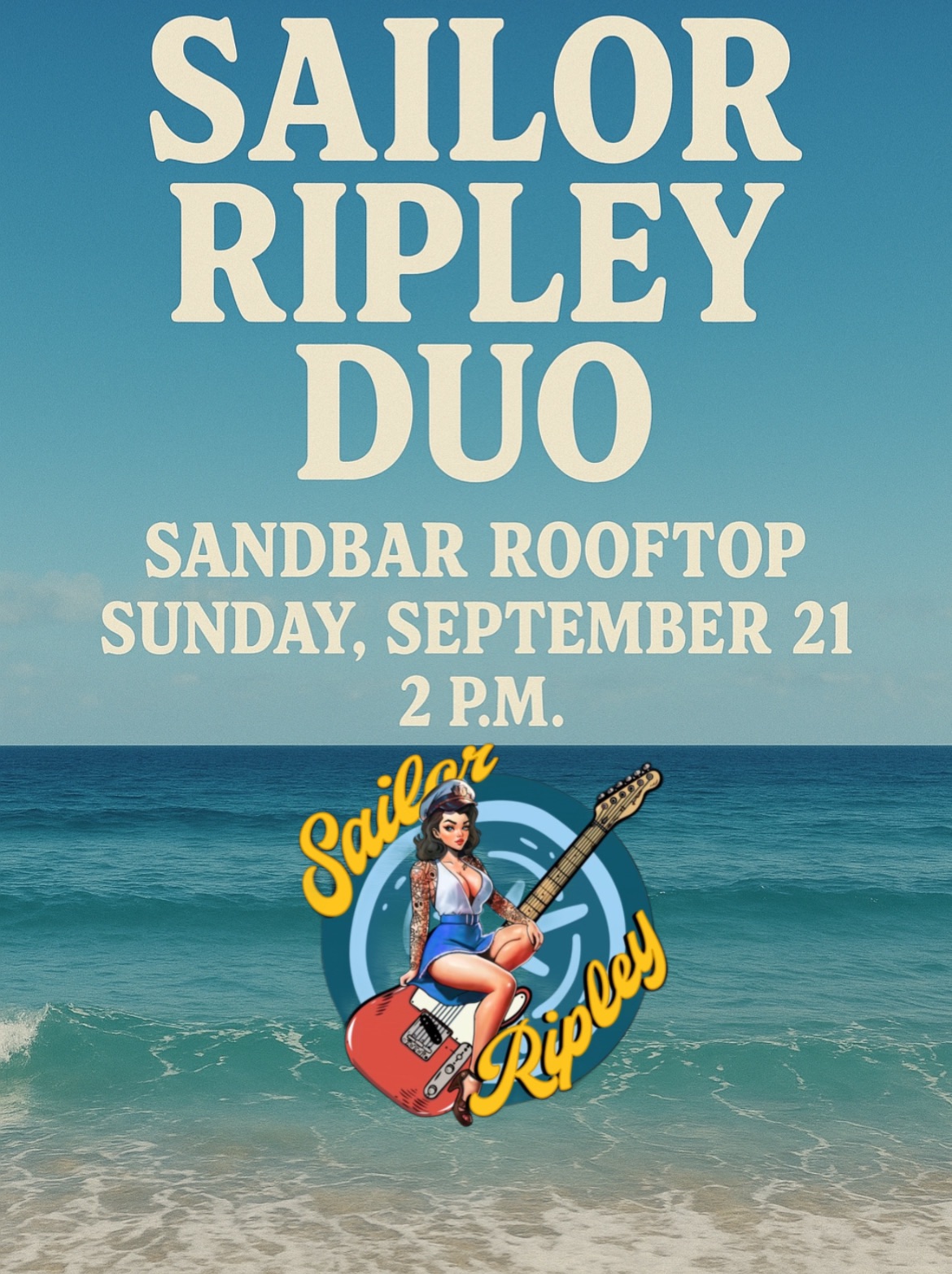 Sailor Ripley Duo at Sand Bar Rooftop