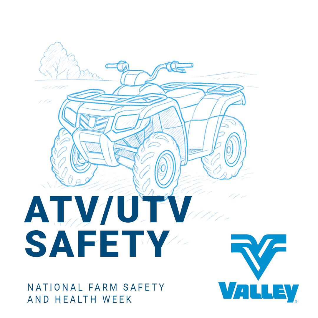 Valley - #FarmSafetyWeek Day 5: ATV/UTV Safety 🏁 Ride Smart, Stay Safe ...