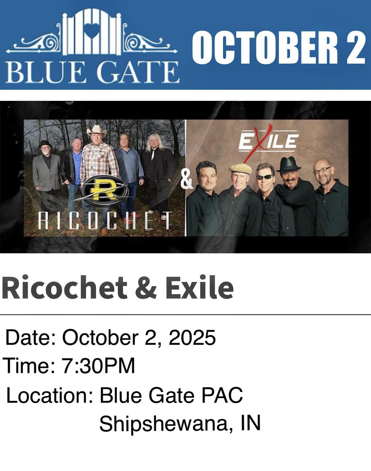 Exile - Exile & Ricochet—Don’t miss it‼️ October 2, 2025 Blue Gate ...
