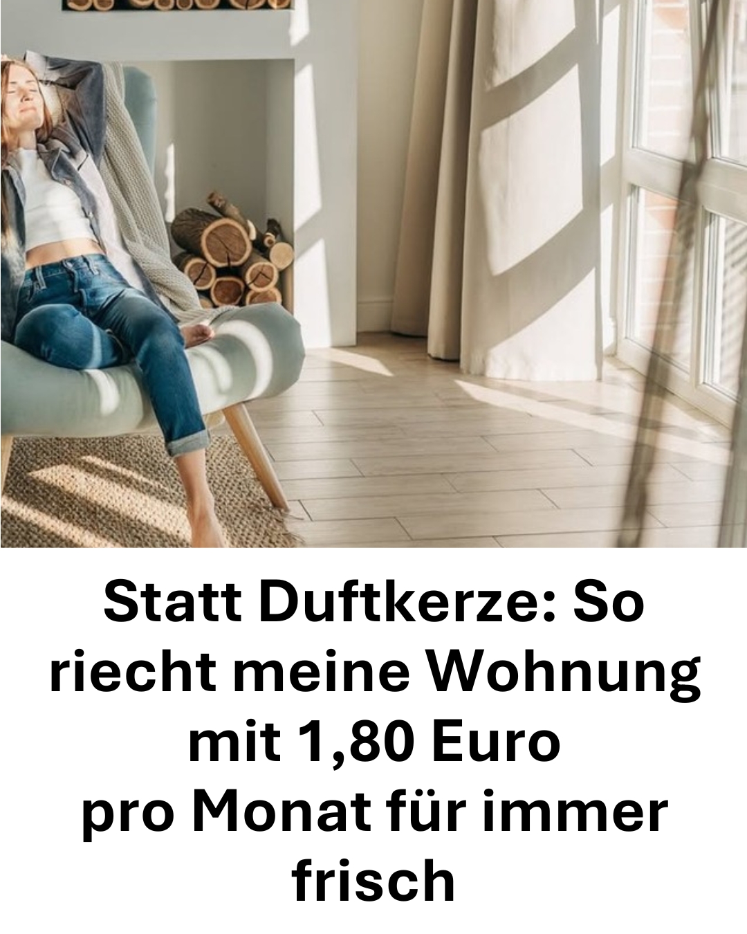 Ein frischer Duft in der Wohnung muss nicht teuer sein: Mit nur 1,80 € pro Monat halte ich mein Zuhause dauerhaft angenehm riechend Mehr dazu unten ⬇️ (via freundin​)