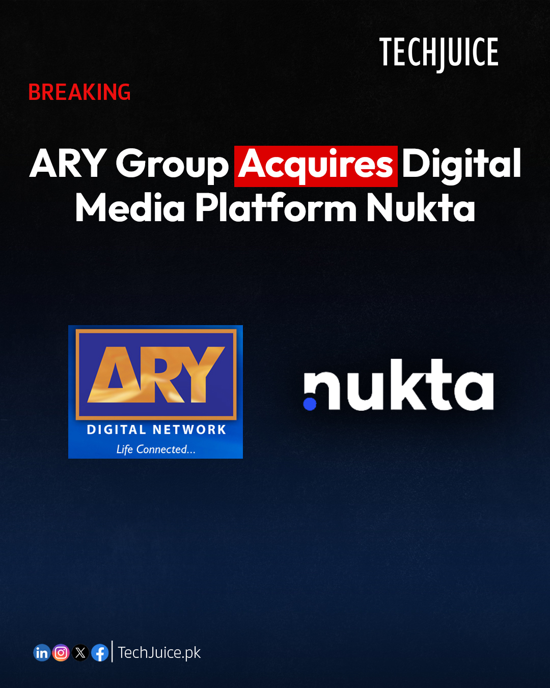 TechJuice - BREAKING: ARY Group Acquires Digital Media... | Facebook