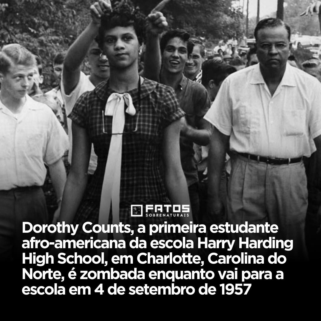 Fatos - Em 4 de setembro de 1957, Dorothy Counts fez história ao se ...