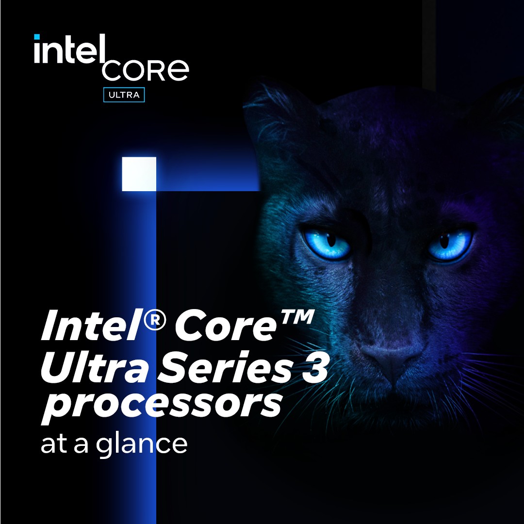 Intel - Meet your next upgrade: Intel Core Ultra Series 3... | Facebook