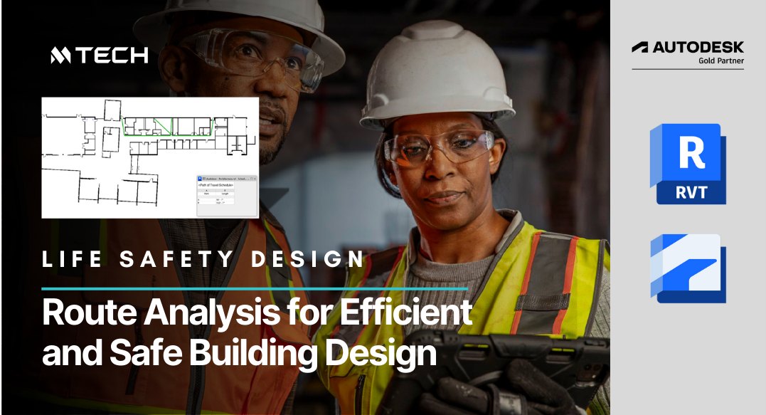 MTECH Thailand - 📍Life Safety Design: Route Analysis for... | Facebook