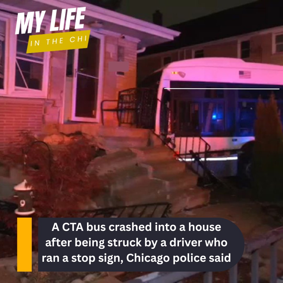 My - A CTA bus crashed into a house after being struck by a driver who ...
