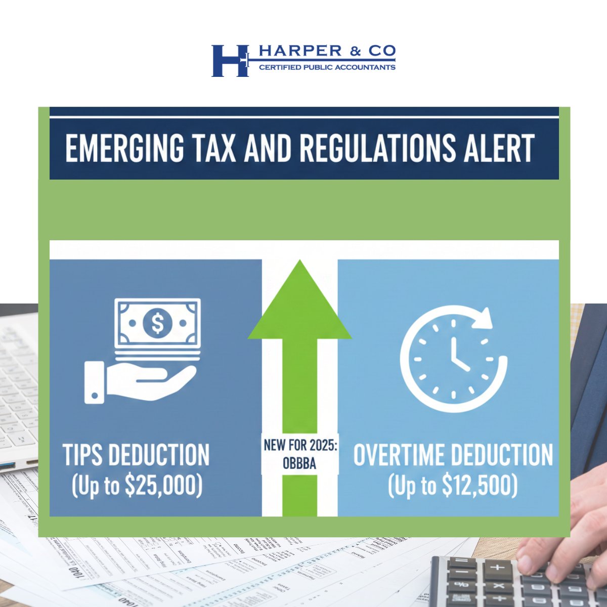 Harper - The One Big Beautiful Bill Act (OBBBA) is now in effect, and ...