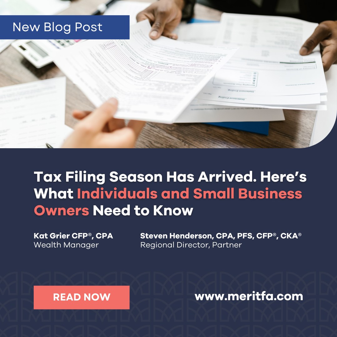 Merit Financial Advisors - 📢 What to Know for the 2025 Tax Season Tax ...