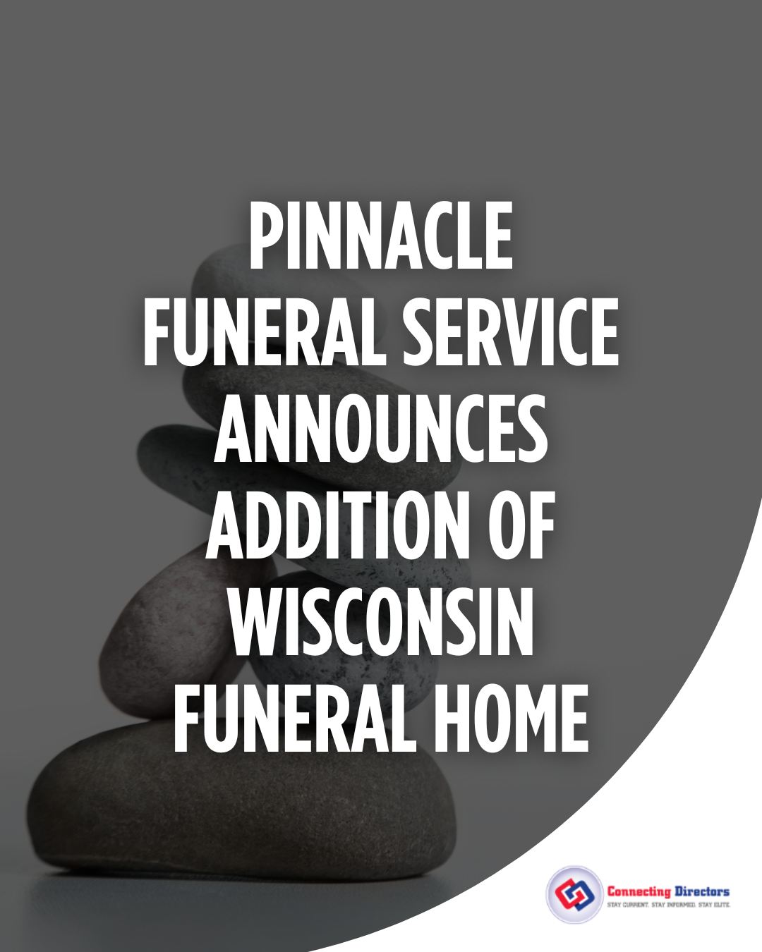 ConnectingDirectors.com - Pinnacle Funeral Service, one of the largest ...