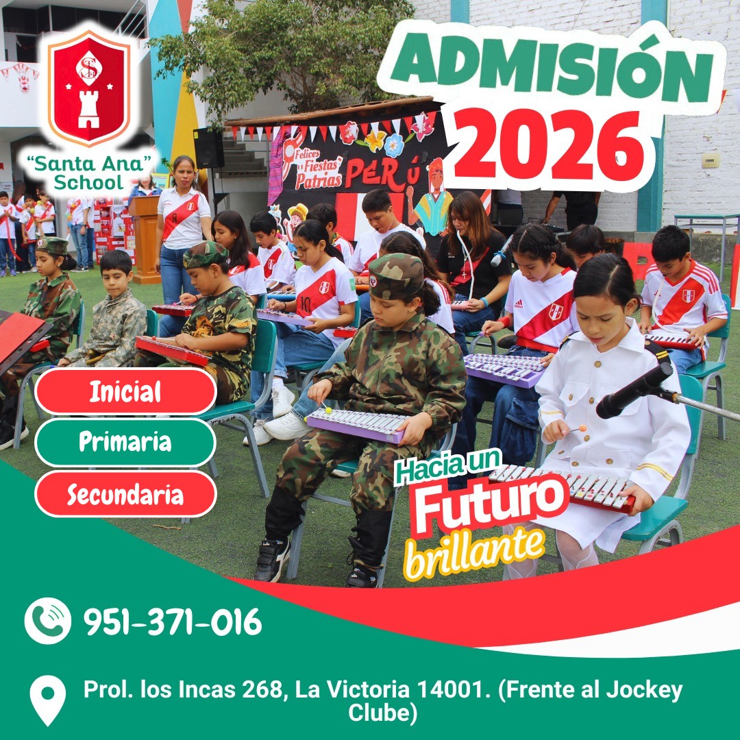Santa - Admisión 2026 – Santa Ana School Acompañamos el crecimiento de ...