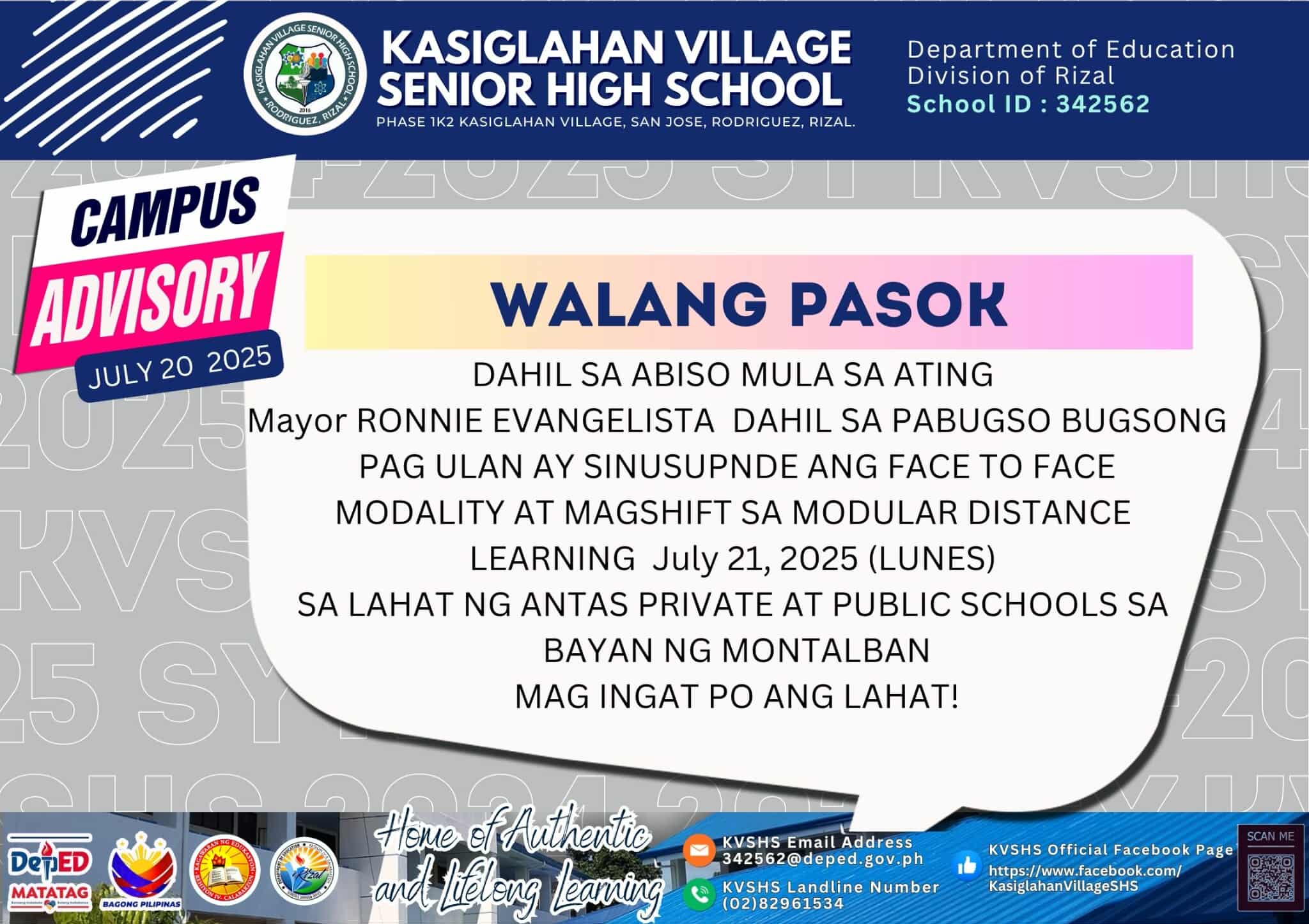 Pabatid: JULY 21 2025 WALANG PASOK Dahil sa anunsyo mula sa ating Mayor ...