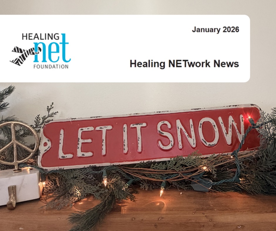 📰The January 2026 Healing Net... - The Healing NET Foundation | Facebook