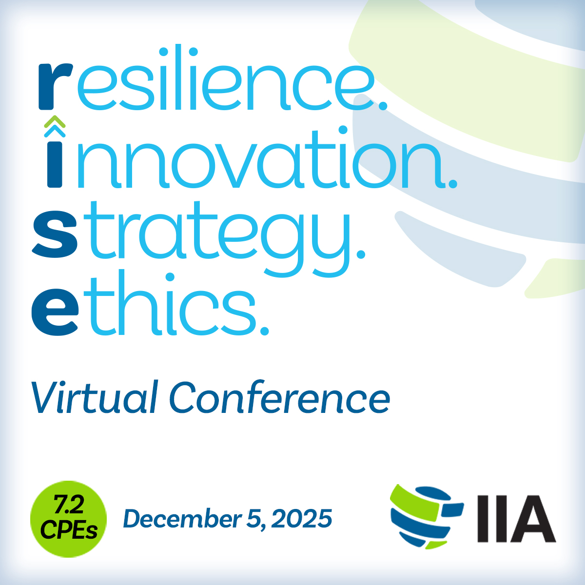 IIA - Join us for the 2025 RISE Virtual Conference — a high-impact, one ...