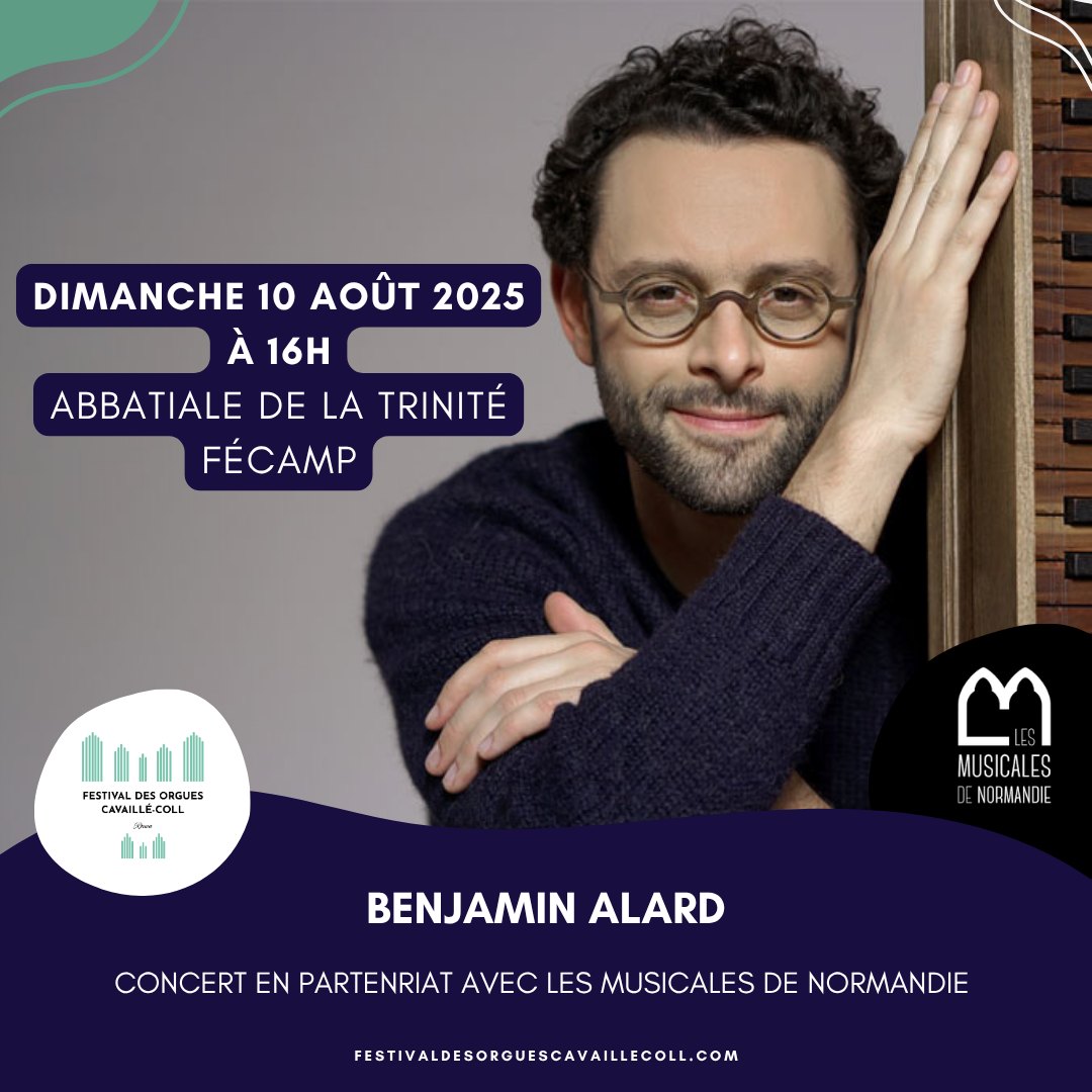 Festival des Orgues Cavaillé-Coll - ️ FESTIVAL DES ORGUES CAVAILLÉ-COLL ...