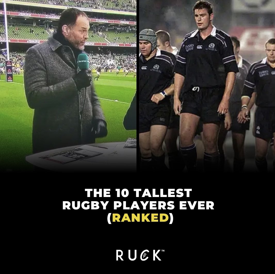 Ruck.co.uk - Meet the 𝑻𝑨𝑳𝑳𝑬𝑺𝑻 rugby players ever 🦒👇 | Facebook