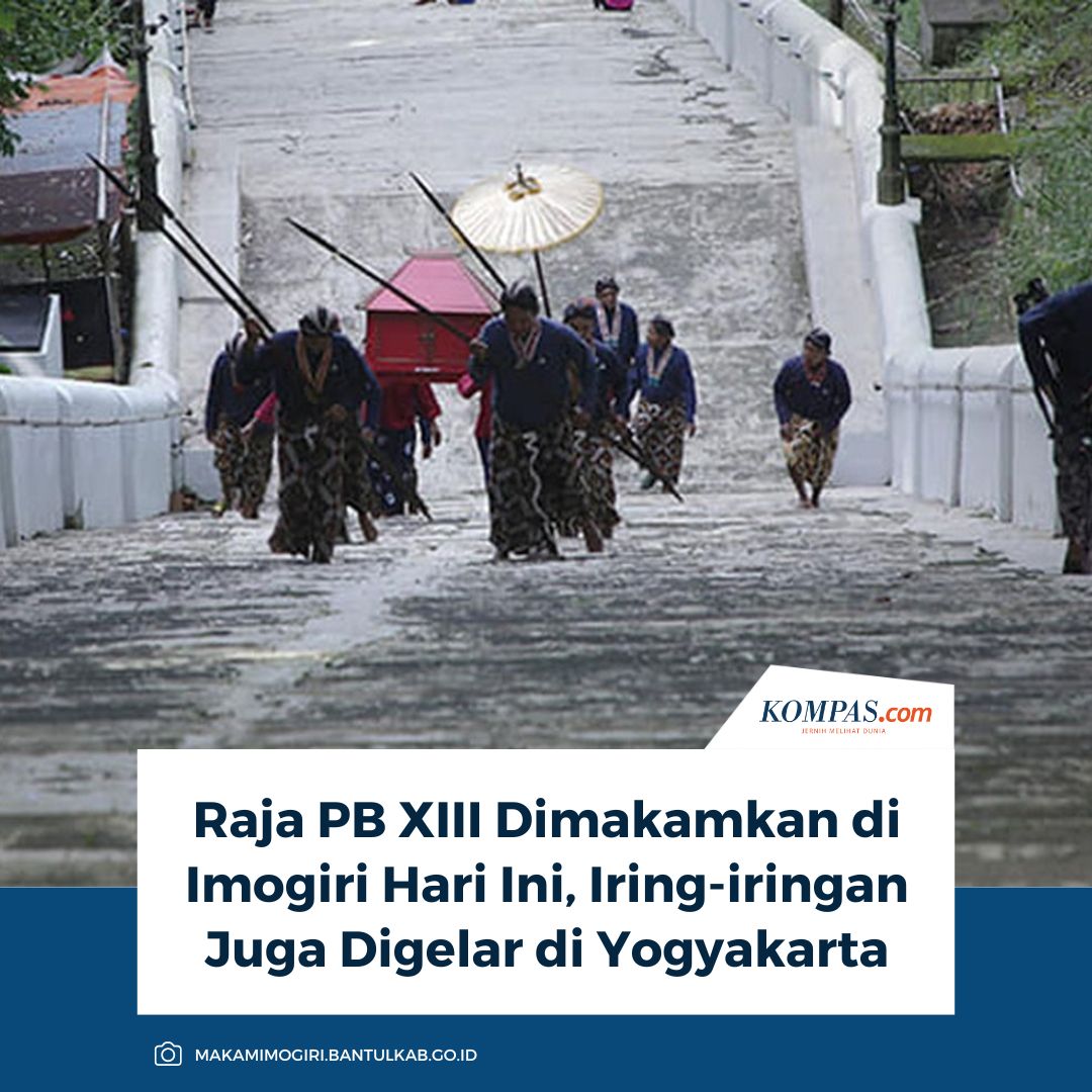 Kompas.com - Raja Keraton Surakarta, Pakubuwono (PB) XIII akan ...