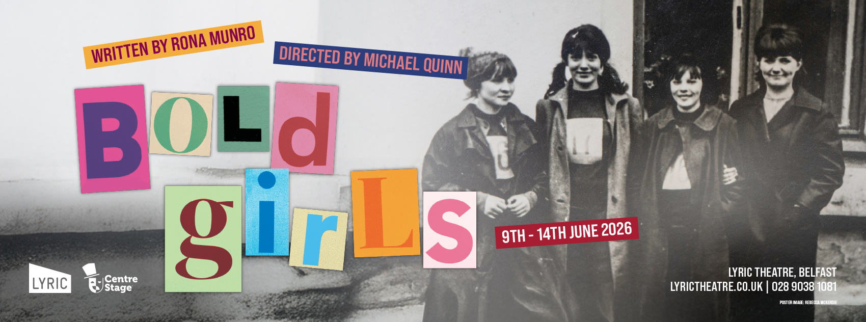 Centre Stage Theatre Co presents 'Bold Girls' by Rona Munro 2026