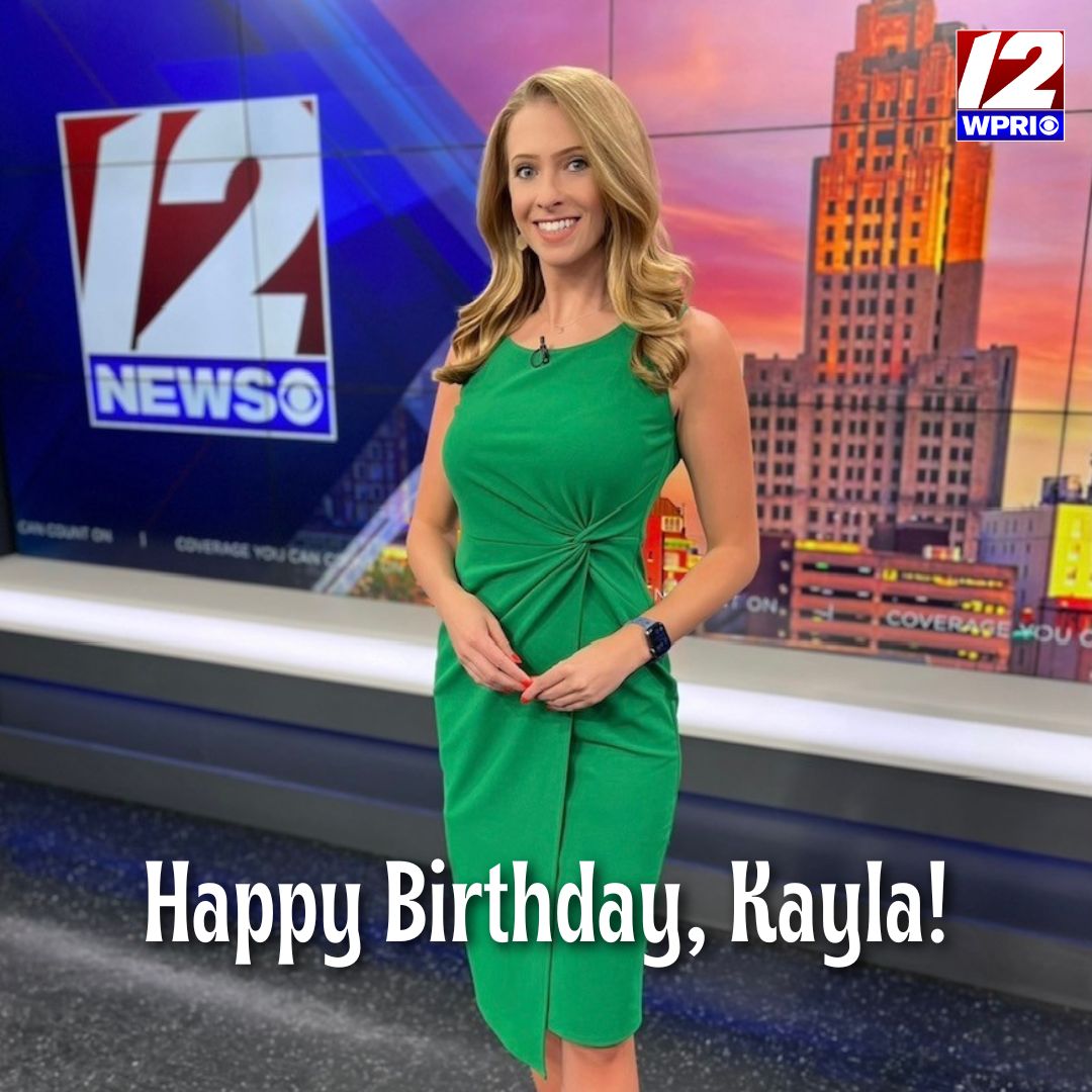 WPRI 12 - Wishing a very happy birthday to Kayla Fish -... | Facebook