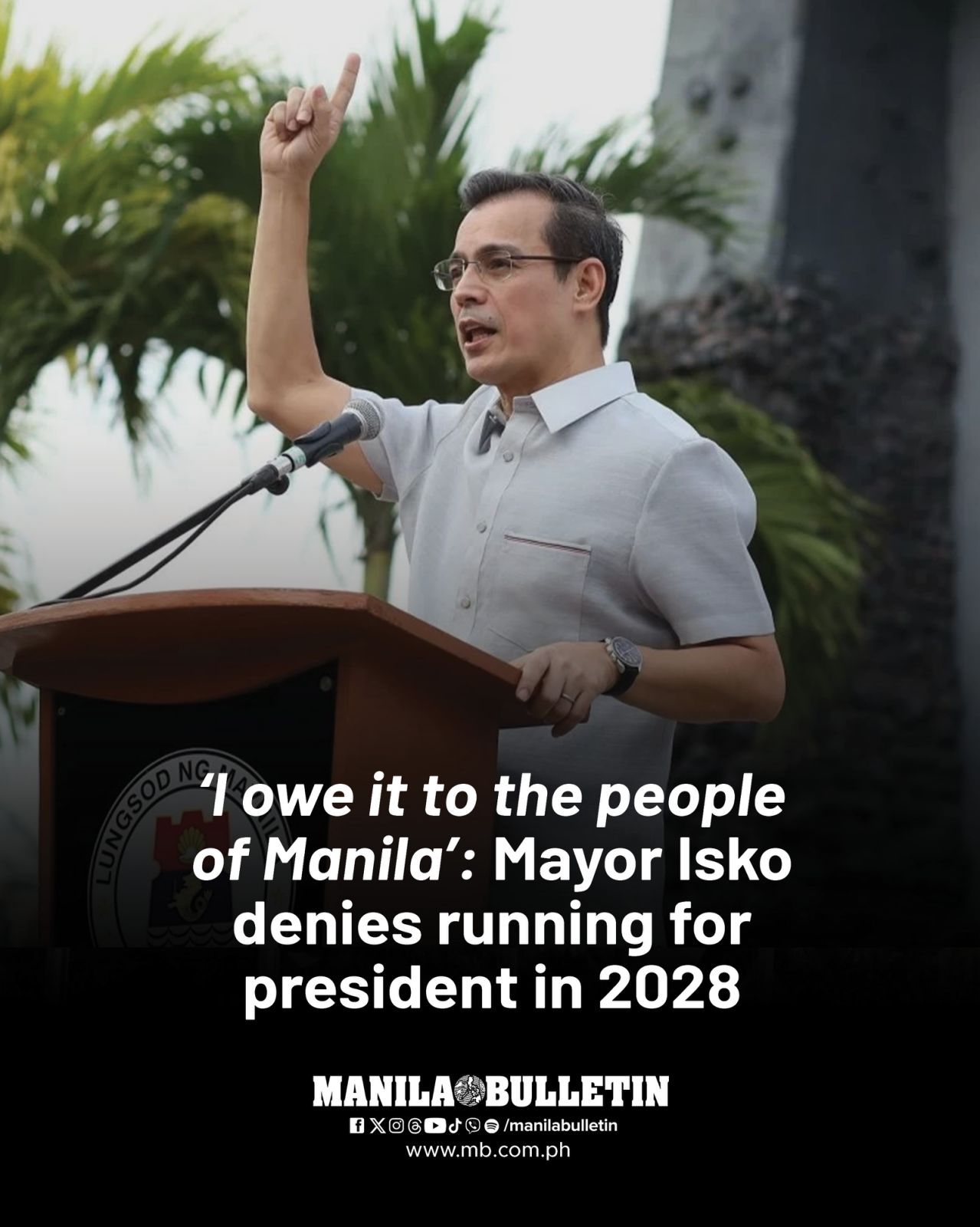 MANILA - Manila Mayor Francisco 