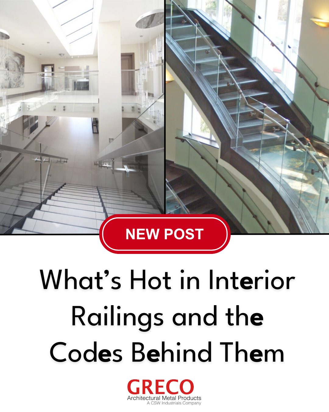 GRECO - Learn what’s hot in interior railings from finishes to ...