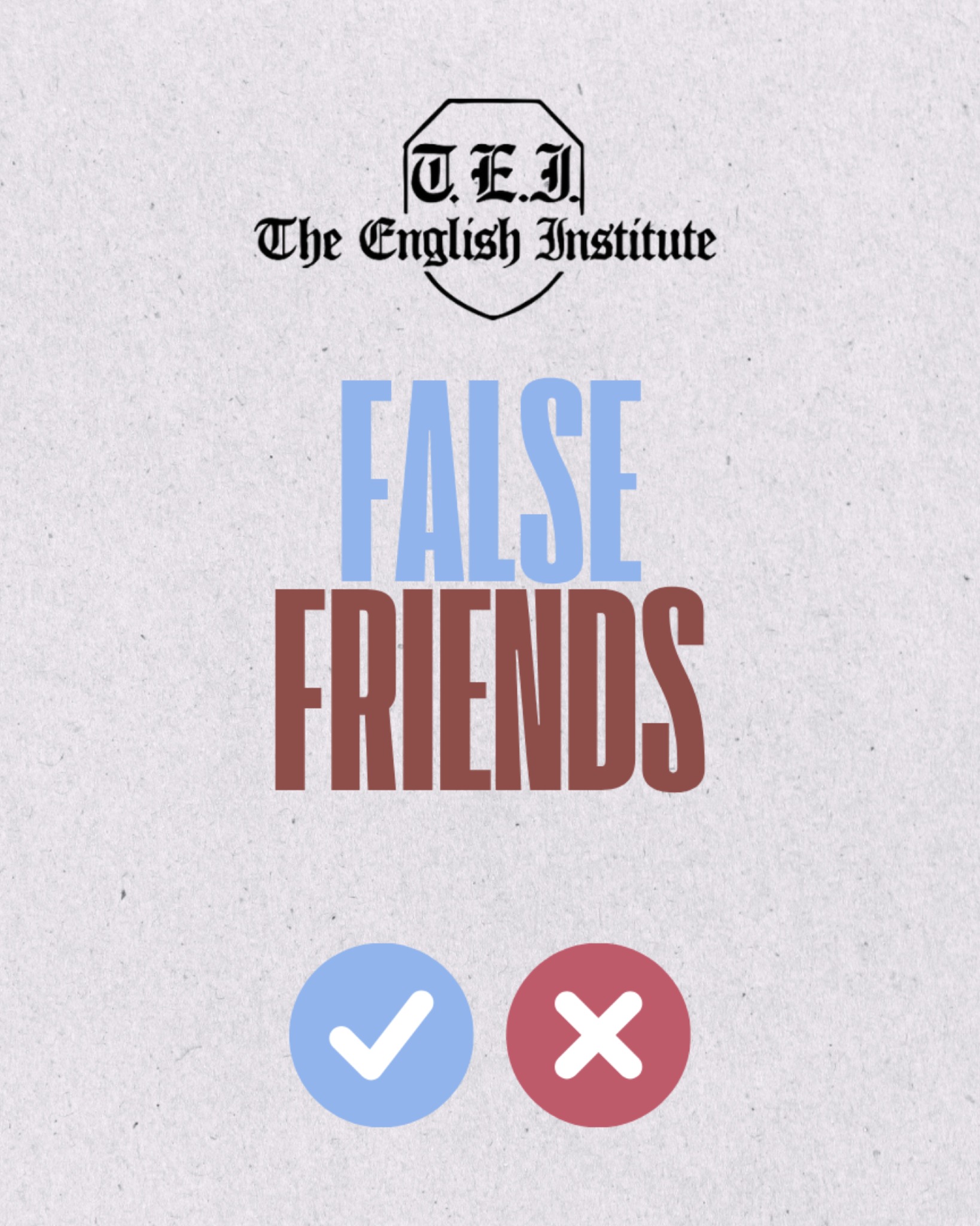 The English - 🌟 False Friends: palabras que parecen iguales… pero no lo ...